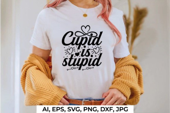 Download Cupid is Stupid Valentine Craft Design - Design Collection