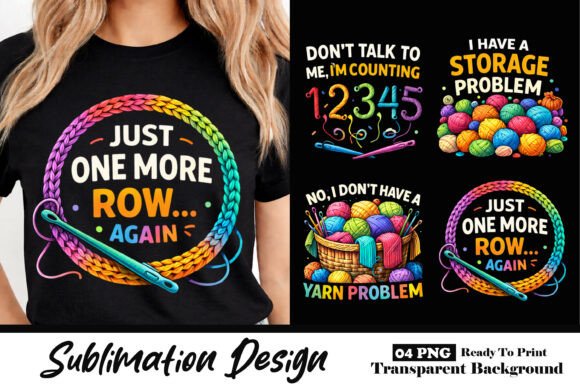 Download Just One More Row Knitting Funny Yarn - Knitting Collection