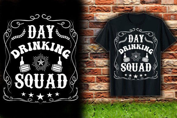Download DAY DRINKING SQUAD TSHIRT DESIGN - Design Collection