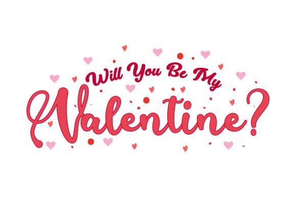 Download Will You Be My Valentine? Craft Design - Design Collection
