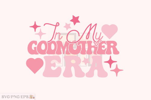 Download In My Godmother Era SVG T-shirt Design - Design Collection