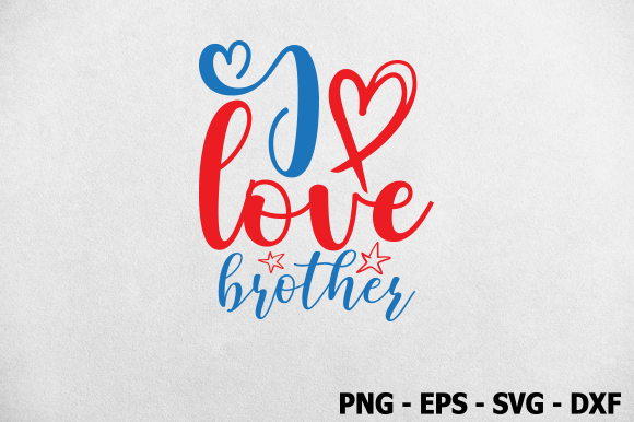 Download I Love Brother, Valentine SVG Design - Design Collection